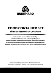 BURNHARD FOOD CONTAINER SET Instructions D'utilisation