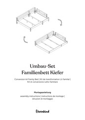 Ehrenkind Umbau-Set Familienbett Kiefer Instructions De Montage