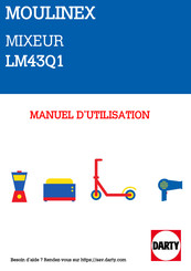 Moulinex LM43Q1 Mode D'emploi