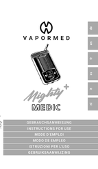 Vapormed Mighty+ MEDIC Mode D'emploi