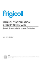 Frigicoll MIA-SM-KEB-01 Manuel D'installation Et Du Propriétaire