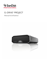 SanDisk PROFESSIONAL G-DRIVE PROJECT Manuel D'utilisation