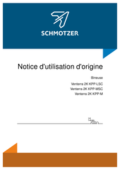 SCHMOTZER Venterra 2K KPP-M Notice D'utilisation