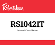 Robertshaw RS10421T Manuel D'installation