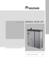 EdilKamin GORA2 SLIM UP Installation, Usage Et Maintenance