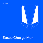 Easee Charge Max Guide De L'utilisateur