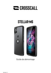 Crosscall STELLAR-M6 Guide De Montage