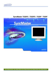 Samsung SyncMaster 753DF Guide De L'utilisateur