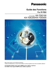 Panasonic KX-TDE200 Guide Des Fonctions