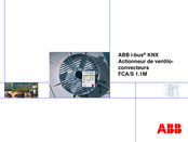 ABB i-bus KNX FCA/S 1.1M Mode D'emploi