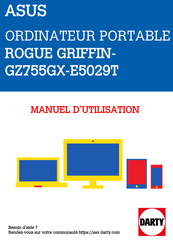 Asus ROGUE GRIFFIN GZ755GX-E5029T Mode D'emploi