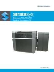 Stratasys J750 Guide D'utilisation