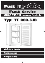 FUST PRIMOTECQ TF 080.3-IB Manuel D'utilisation