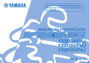 Yamaha YXM70VPXJ Manuel Du Propriétaire