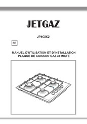 JETGAZ JP4GIX2 Manuel D'utilisation Et D'installation