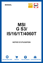 MSI G S3/I5/16/1T/4060T Guide D'utilisation