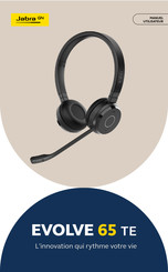 Jabra EVOLVE 65 TE Manuel Utilisateur