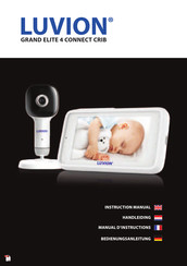 Luvion GRAND ELITE 4 CONNECT CRIB Manuel D'instructions