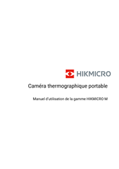 Hikmicro M11W Manuel D'utilisation