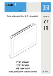 CAME XTS 7 WH WFBF Manuel D'installation Et De Configuration