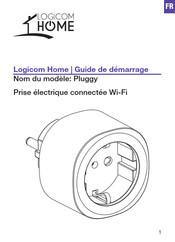 Logicom Home VZ-F0216EU Guide De Démarrage