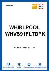 Whirlpool WHVS91FLTDPK Mode D'emploi