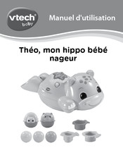 VTech baby Theo, mon hippo bebe nageur Manuel D'utilisation