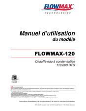 FLOWMAX Technologies 120 Manuel D'utilisation