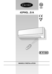 Carrier 42PHQ007A Manuel D'installation