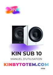 Totem KIN SUB 10 Manuel D'utilisation