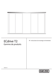 Geze ECdrive T2 Instructions De Montage Et D'entretien