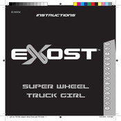 EXOST SUPER WHEEL TRUCK GIRL Manuel D'instructions