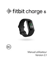 Fitbit charge 6 Manuel Utilisateur