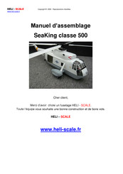 Heli-scale SeaKing classe 500 Manuel D'assemblage