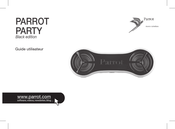 Parrot PARTY Black edition Guide Utilisateur