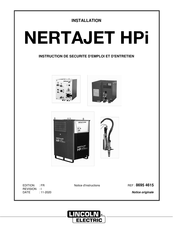 Lincoln Electric NERTAJET HPi Instruction De Securite D'emploi Et D'entretien