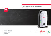 Leica Geosystems Zeno FLX100 plus Guide Abrégé