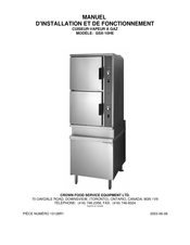 Crown Food Service Equipment GSX-10HE Manuel D'installation Et De Fonctionnement