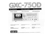 Akai GXC-750D Notice D'instructions