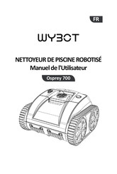 WYBOT Osprey 700 Manuel De L'utilisateur