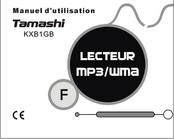 TAMASHI KXB1GB Manuel D'utilisation