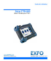 EXFO FTB-860 Serie Guide De L'utilisateur