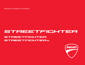 Ducati STREETFIGHTER 2011 Manuel D'utilisation Et Entretien