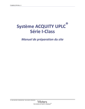 Waters ACQUITY UPLC I-Class Serie Manuel De Préparation