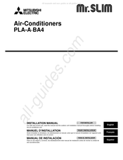 Mitsubishi Electric Mr.SLIM PLA-A BA4 Serie Manuel D'installation