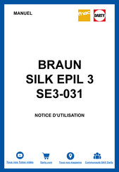 Braun SILK EPIL 3 SE3-031 Mode D'emploi