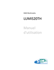 Sim2 Multimedia LUMIS20TH Manuel D'utilisation