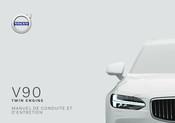 Volvo V90 Twin Engine 2019 Manuel De Conduite Et D'entretien