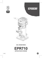 Erbauer EPR710 Instructions D'origine