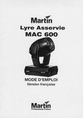 Martin Professional MAC 600 Mode D'emploi